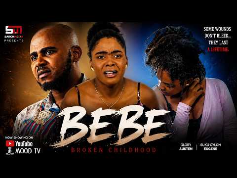 Bebe (Broken Childhood)